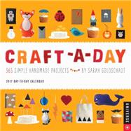 Craft-a-Day 2017 Day-to-Day Calendar 365 Simple Handmade Projects