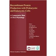 Recombinant Protein Production With Prokaryotic and Eukaryotic Cells
