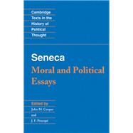 Seneca: Moral and Political Essays
