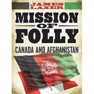 Mission of Folly
