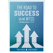 The Road to Success with MTSS