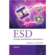 ESD Failure Mechanisms and Models