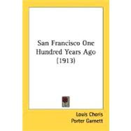 San Francisco One Hundred Years Ago