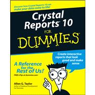 Crystal Reports 10 For Dummies