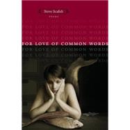 For Love of Common Words