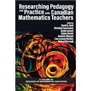 Researching Pedagogy and Practice with Canadian Mathematics Teachers