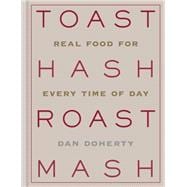 Toast Hash Roast Mash