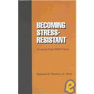 Becoming Stress-Resistant : Through the Project SMART Program