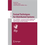 Formal Techniques for Distributed Systems : Joint 11th IFIP WG 6. 1 International Conference FMOODS 2009 and 29th IFIP WG 6. 1 International Conference FORTE 2009, Lisboa, Portugal, June 9-12, 2009, Proceedings