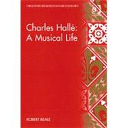 Charles HallT: A Musical Life