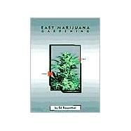 Easy Marijuana Gardening