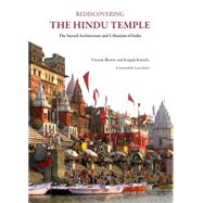 Rediscovering the Hindu Temple