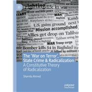 The ‘war on Terror’, State Crime & Radicalization