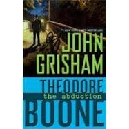 Theodore Boone: The Abduction