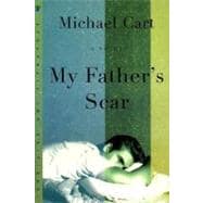 My Fathers Scar A Novel