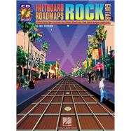 Fretboard Roadmaps-Rock Guitar