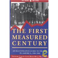 The First Measured Century