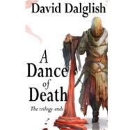 Dance of Death : Shadowdance Trilogy, Book 3