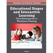 Educational Stages and Interactive Learning: