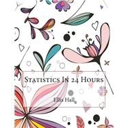 Statistics in 24 Hours
