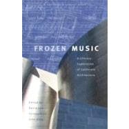 Frozen Music: A Literary Exploration of California Architecture