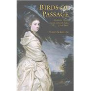 Birds of Passage : Henrietta Clive's Travels in South India, 1798-1801