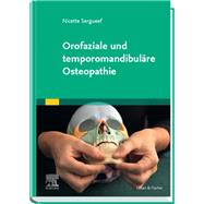 Orofaziale und temporomandibuläre Osteopathie