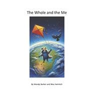 The Whole and the Me