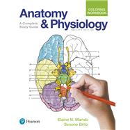 Anatomy and Physiology Coloring Workbook, 12th edition - Pearson+ Subscription