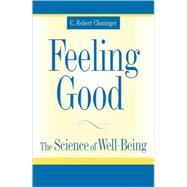 Feeling Good The Science of Well-Being