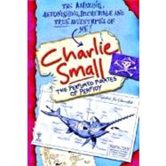 Charlie Small 2: Perfumed Pirates of Perfidy