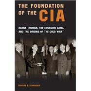 The Foundation of the CIA