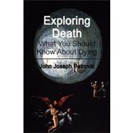 Exploring Death