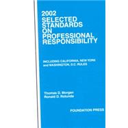 2002 Selected Standards on Professional Responsibility