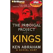 The Prodigal Project: Kings