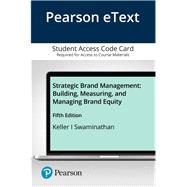 Pearson eText for Strategic Brand Management Building, Measuring, and Managing Brand Equity -- Access Card