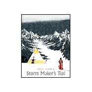 The Storm Maker's Tipi