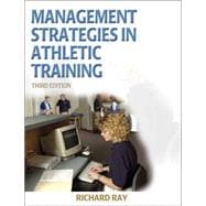 Management Strategies in Athletic Training - 3E