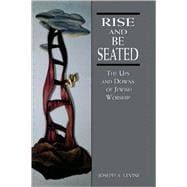 Rise and Be Seated