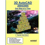 3D AutoCAD 2004/2005 : One Step at a Time