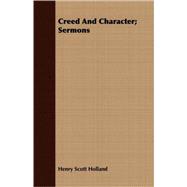 Creed and Character Sermons