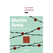 La Zone d'intérêt