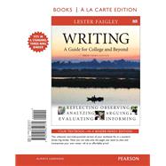 Writing A Guide for College and Beyond, Brief Edition, Books a la Carte Edition