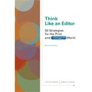 Cengage Advantage Books: Think Like an Editor 50 Strategies for the Print and Digital World