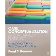 Case Conceptualization and Treatment Planning