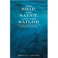 The Ship, the Saint, and the Sailor