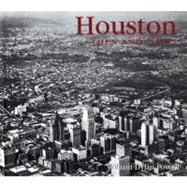 Houston Then and Now