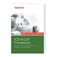 Coders' Desk Reference for ICD-9-CM Procedures 2009