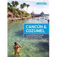 Moon Cancún & Cozumel Including Playa del Carmen, Tulum & the Riviera Maya
