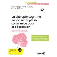 La thérapie cognitive basée sur la pleine conscience pour la dépression